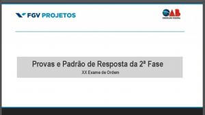 Provas e Padrão de Respostas - XX Exame de Ordem