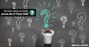 Dúvidas sobre a correção da 2ª Fase: distribuições de pontos e VACILOS que serão descontados!