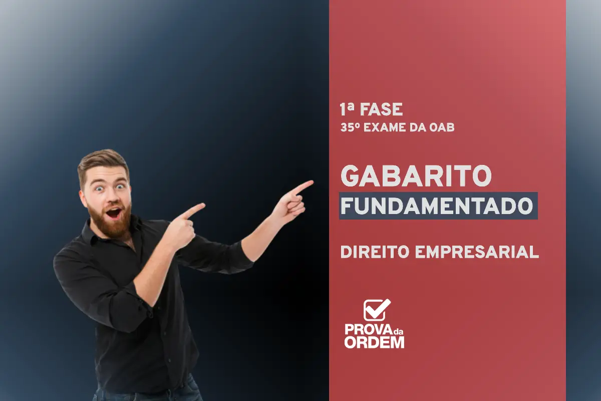 Questões Comentadas da OAB Empresarial XXXV